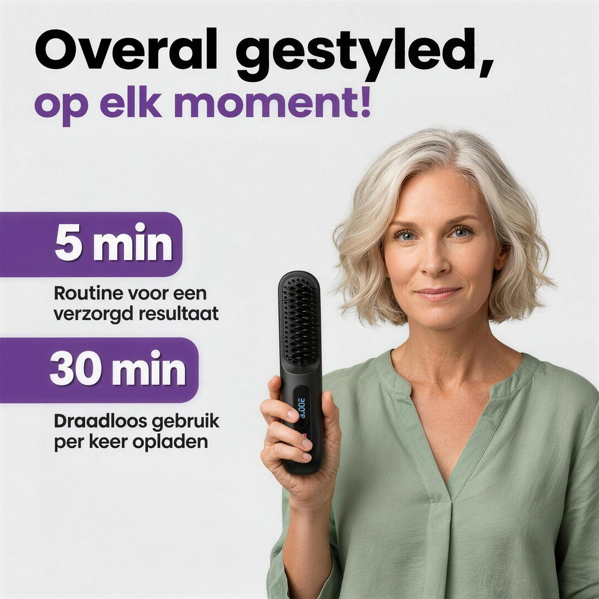 Overal gestyled, op elk moment: 5 minuten routine en 30 minuten draadloos gebruik
